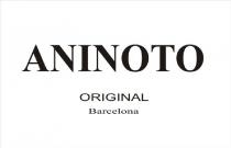 ANINOTO ORIGINAL BARCELONA