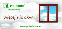 POL-SKONE, Drzwi i Okna, Więcej niż okna