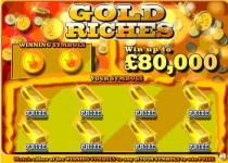 GOLD RICHES WINNING SYMBOLS Win up to £80,000 YOUR SYMBOLS