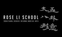 ROSE LI SCHOOL TRADITIONAL CHINESE INTERNAL MARTIAL ARTS