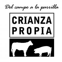 Del campo a la Parrilla CRIANZA PROPIA