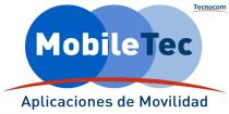 TECNOCOM MOBILETEC APLICACIONES DE MOVILIDAD