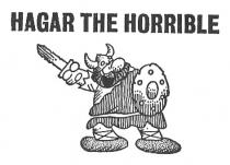 HAGAR THE HORRIBLE