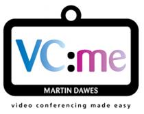 VC:me MARTIN DAWES video conferencing made easy