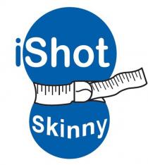 ishot skinny