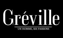 Gréville UN HOMME, SES PASSIONS