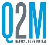 Q2M NATURAL BORN DIGITAL