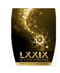 LXXIX SEVENTYNINE MEDITERRANEAN SPARKLING WINE