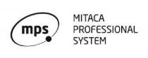 MPS MITACA PROFESSIONAL SYSTEM