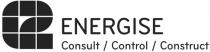 ENERGISE Consult / Control / Construct