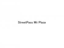 StreetPass Mii Plaza