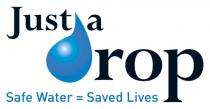 Just a drop Safe Water = Saved Lives