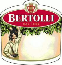 BERTOLLI DAL 1865