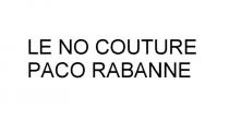 LE NO COUTURE PACO RABANNE