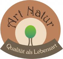 Art-Natur Qualität als Lebensart