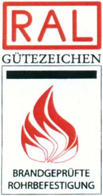 RAL GÜTEZEICHEN BRANDGEPRÜFTE ROHRBEFESTIGUNG