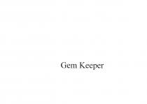 Gem Keeper