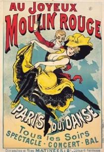 AU JOYEUX MOULIN ROUGE PARIS QUI DANSE Tous les Soirs Spectacle - Concert - Bal Dimanches et fêtes MATINÉES à 2H- Concert Kermesse