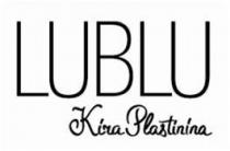 LUBLU KIRA PLASTININA