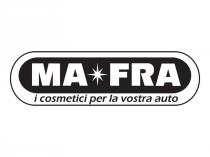 MA-FRA I COSMETICI PER LA VOSTRA AUTO