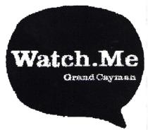 Watch.Me Grand Cayman