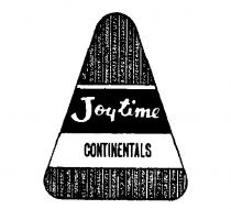 Joytime CONTINENTALS