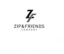 ZF ZIP&FRIENDS COMPANY