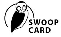 SWOOP CARD