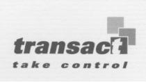 transact t a k e c o n t r o l