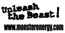 Unleash the Beast! www.monsterenergy.com