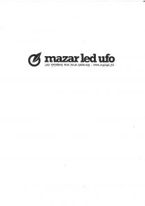 mazar led ufo LED SYSTEMS FOR YOUR GROWING WWW.MAZAR.CZ