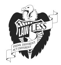 LAWLESS THINK DIFFERENT, ACT DIFFERENT