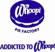 Whoopi PIE FACTORY ADDICTED TO Whoopi