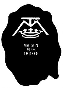 T M MAISON DE LA TRUFFE