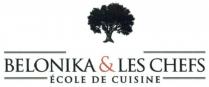 BELONIKA & LES CHEFS ÉCOLE DE CUISINE