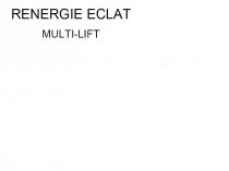 RENERGIE ECLAT MULTI-LIFT