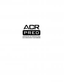 ACR PRED PRACTICE OF RADIOLOGY ENVIRONMENT DATABASE