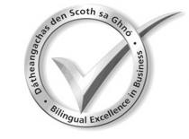 Dátheangachas den Scoth sa Ghnó Bilingual Excellence in Business