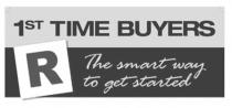 1ST TIME BUYERS R The smart way to get started