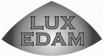 LUX EDAM