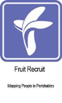 FRUIT RECRUIT MAPPING PEOPLE IN PERISHABLES