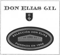 DON ELIAS GIL SELECCION DON ELIAS FUNDADA EN 1842