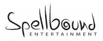 Spellbound ENTERTAINMENT