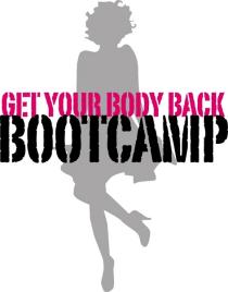 GET YOUR BODY BACK BOOTCAMP