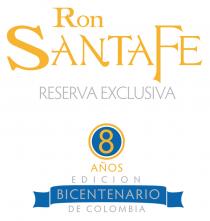 RON SANTA FE RESERVA EXCLUSIVA 8 AÑOS EDICION BICENTENARIO DE COLOMBIA