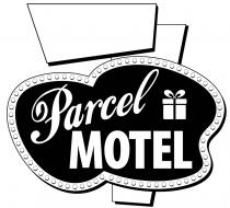 Parcel Motel