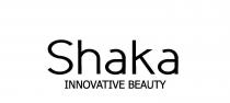 SHAKA INNOVATIVE BEAUTY