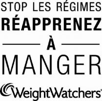 Stop les regimes, réapprenez à manger WEIGHT WATCHERS