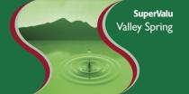 SuperValu Valley Spring