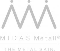 MIDAS Metall The Metal Skin